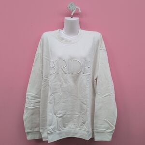 Miss to Mrs Embroidered BRIDE Crew Neck Women's Sweatshirt XL Ivory
